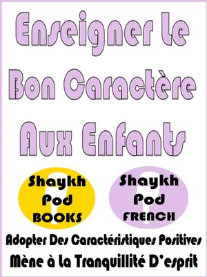 cover image of Enseigner Le Bon Caractère Aux Enfants